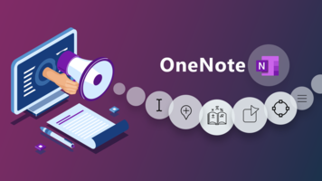 Microsoft OneNote:  Focus on the Ultimate Note-Taking Tool